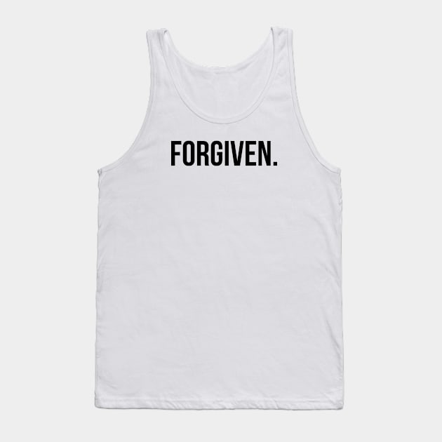 Forgiven. Tank Top by ChristianLifeApparel